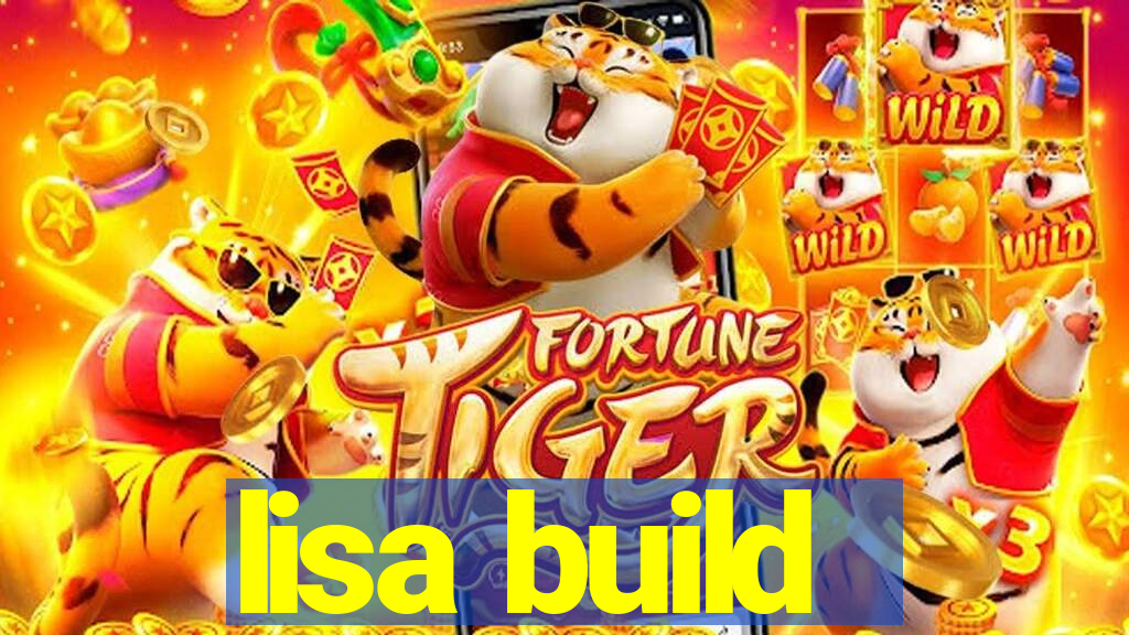 lisa build